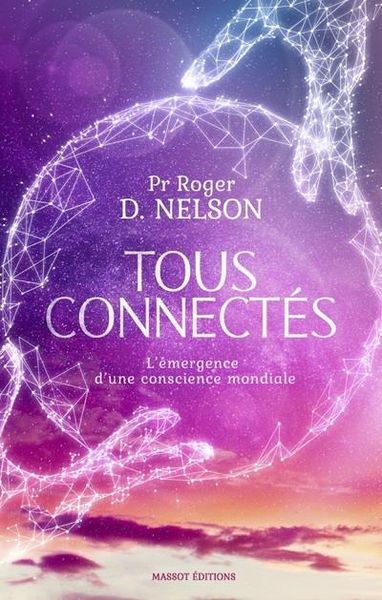 Produktbild: Tous connect&eacute;s : l'&eacute;mergence d'une conscience mondiale