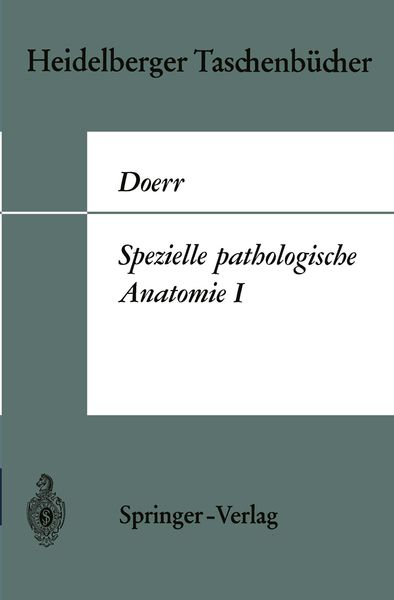 Spezielle pathologische Anatomie I, Taschenbuch von W. Doerr, Springer Berlin, 9783540048695