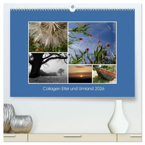 Produktbild: Collagen aus Eifel und Umland 2026 (hochwertiger Premium Wandkalender 2026 DIN A2 quer), Kunstdruck in Hochglanz