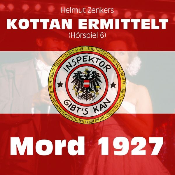 Produktbild: Kottan ermittelt: Mord 1927 (H&ouml;rspiel 6)