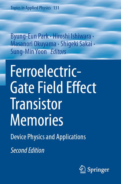 Produktbild: Ferroelectric-Gate Field Effect Transistor Memories