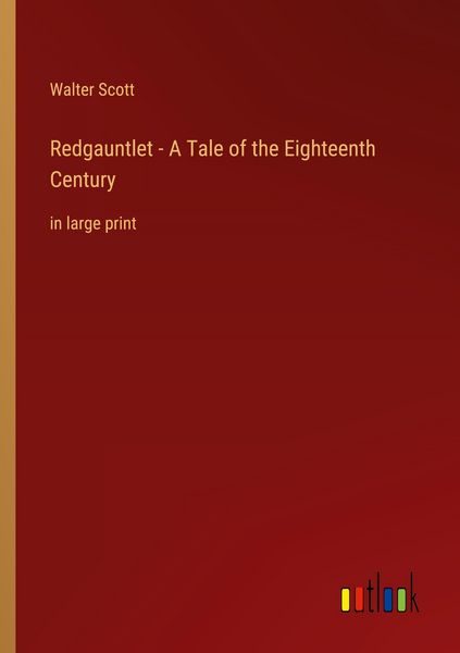 Produktbild: Redgauntlet - A Tale of the Eighteenth Century