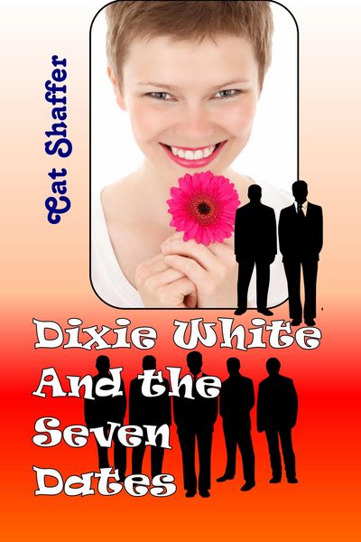 Produktbild: Dixie White and the Seven Dates