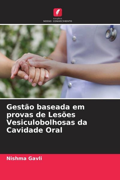 Produktbild: Gest&atilde;o baseada em provas de Les&otilde;es Vesiculobolhosas da Cavidade Oral
