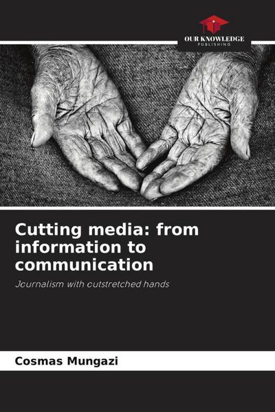 Produktbild: Cutting media: from information to communication