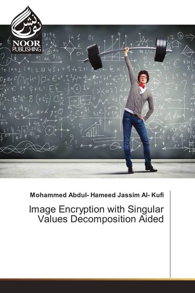 Produktbild: Image Encryption with Singular Values Decomposition Aided