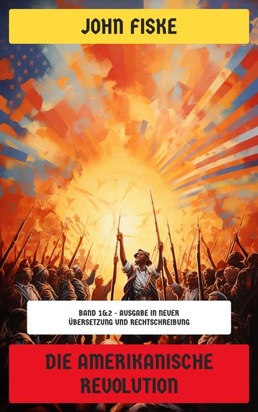 Produktbild: Die Amerikanische Revolution