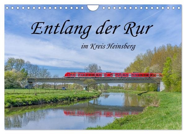 Produktbild: Entlang der Rur im Kreis Heinsberg (Wandkalender 2026 DIN A4 quer), CALVENDO Monatskalender