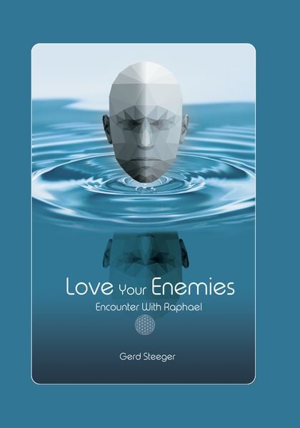 Love Your Enemies, Taschenbuch von Gerd Steeger, Feiyr, 9783969692813