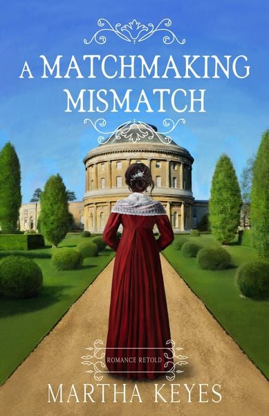 Produktbild: A Matchmaking Mismatch (Romance Retold, #3)