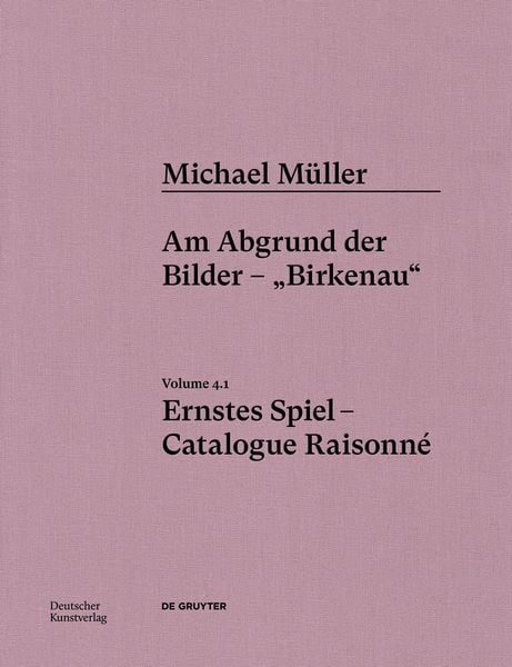 Produktbild: Michael M&uuml;ller. Ernstes Spiel. Catalogue Raisonn&eacute;