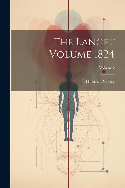 Produktbild: The Lancet Volume 1824; Volume 2