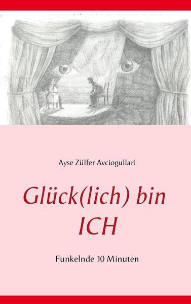 Glück(lich) bin ICH