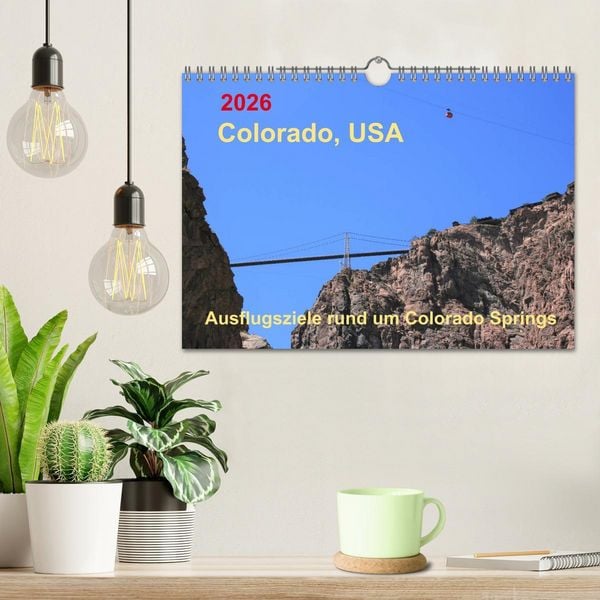 Produktbild: Colorado, USA - Ausflugsziele rund um Colorado Springs (Wandkalender 2026 DIN A4 quer), CALVENDO Monatskalender