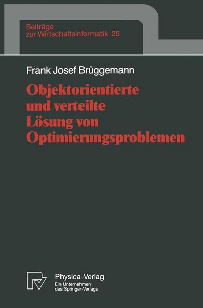 Produktbild: Objektorientierte und verteilte L&ouml;sung von Optimierungsproblemen