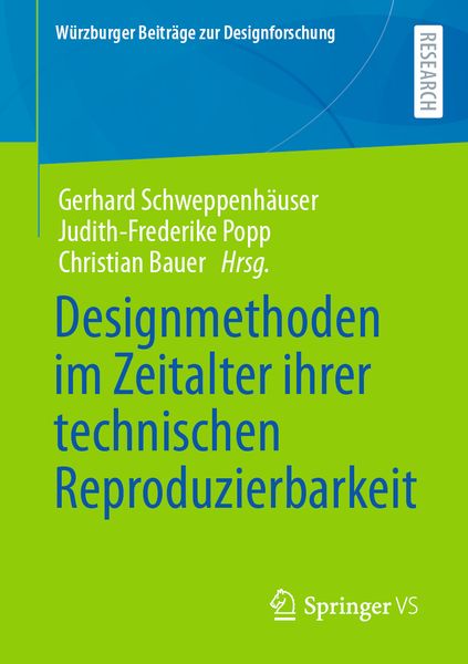Produktbild: Designmethoden im Zeitalter ihrer technischen Reproduzierbarkeit
