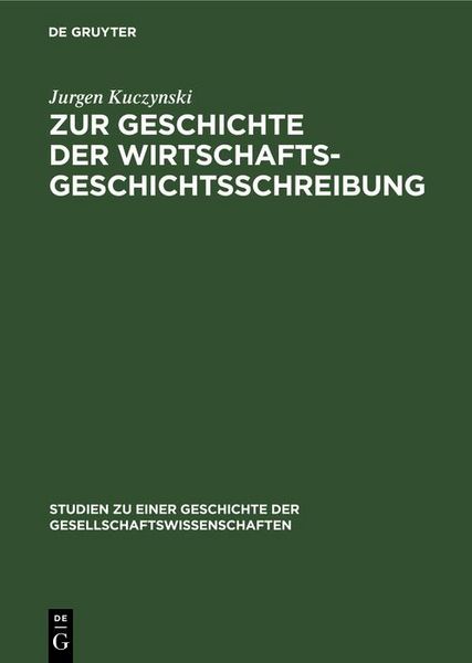 Produktbild: Zur Geschichte der Wirtschaftsgeschichtsschreibung