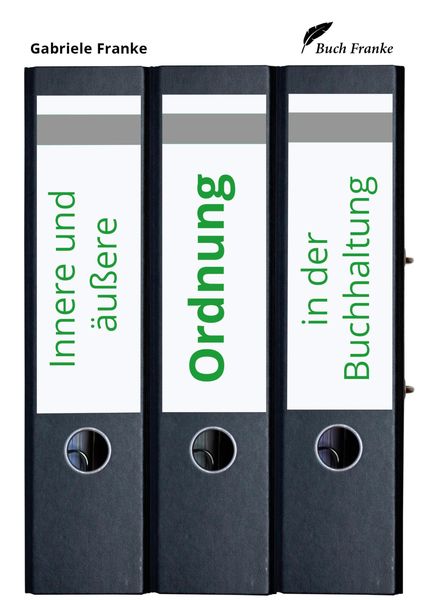 Produktbild: Innere und &auml;u&szlig;ere Ordnung in der Buchhaltung