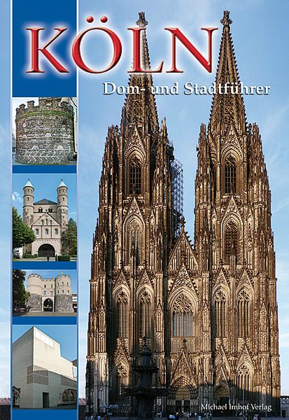 Produktbild: K&ouml;ln Dom- und Stadtf&uuml;hrer