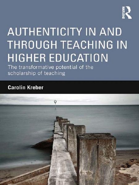 Produktbild: Authenticity in and through Teaching in Higher Education