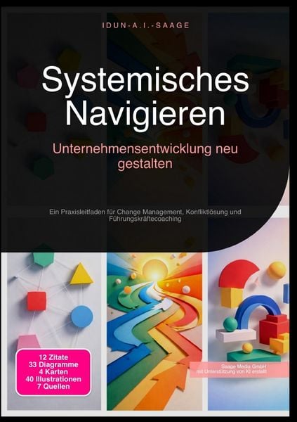 Produktbild: Systemisches Navigieren: Unternehmensentwicklung neu gestalten