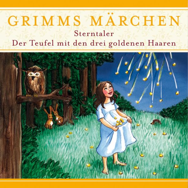 Produktbild: Grimms M&auml;rchen, Sterntaler/ Der Teufel mit den drei goldenen Haaren