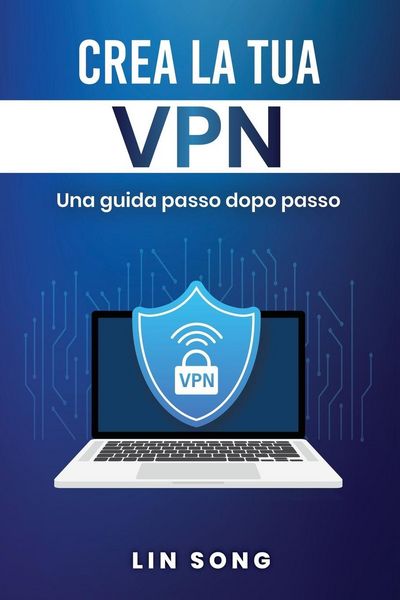 Produktbild: Crea la tua VPN