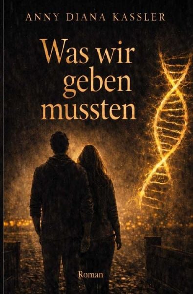 Produktbild: Roman / Was wir geben mussten