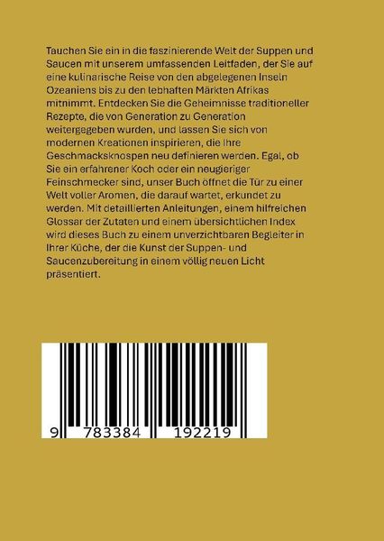 Produktbild: Rund um den Suppentopf: Die weltweit besten Saucen und Suppen: Eine globale Rezeptsammlung f&uuml;r traditionelle und moderne K&uuml;che"