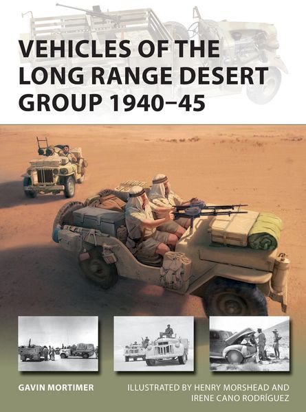 Produktbild: Vehicles of the Long Range Desert Group 1940-45