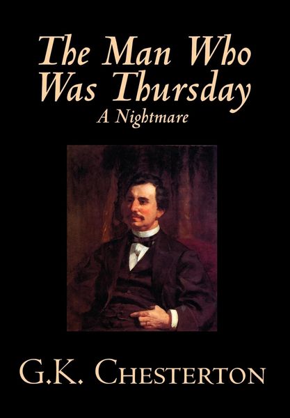 Produktbild: The Man Who Was Thursday by G. K. Chesterton, Fiction, Classics