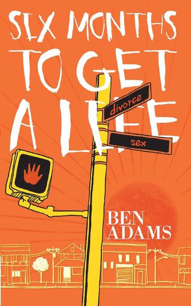 Produktbild: Six Months to Get a Life