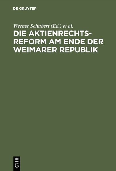 Produktbild: Die Aktienrechtsreform am Ende der Weimarer Republik