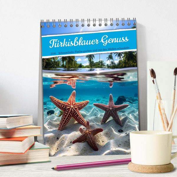 Produktbild: T&uuml;rkisblauer Genuss (Tischkalender 2026 DIN A5 hoch), CALVENDO Monatskalender
