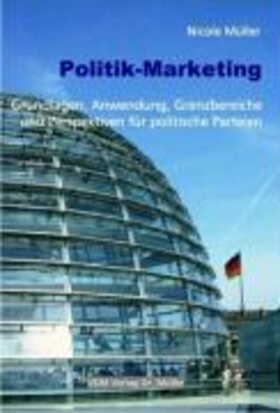 Politik-Marketing, Taschenbuch von Nicole Müller, VDM, 9783865502797