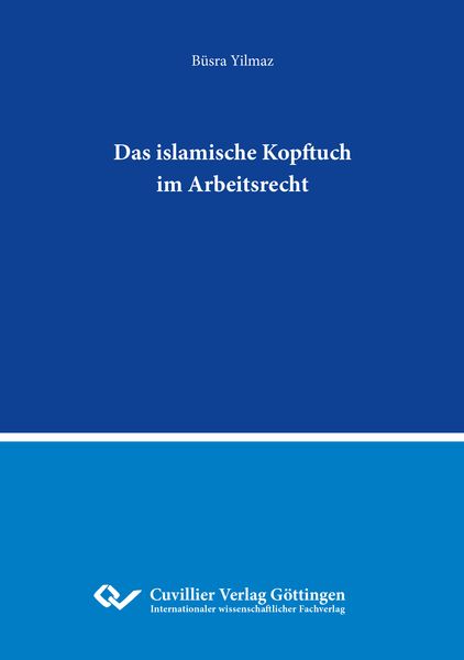 Produktbild: Das islamische Kopftuch im Arbeitsrecht