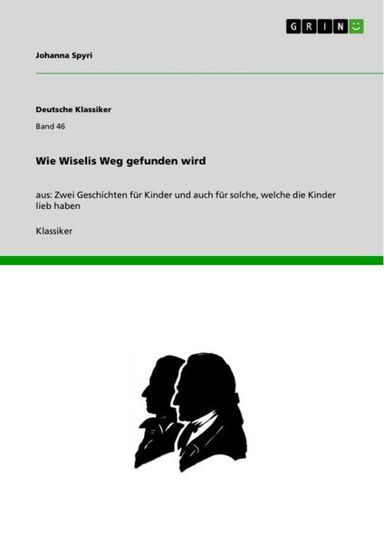 Produktbild: Wie Wiselis Weg gefunden wird