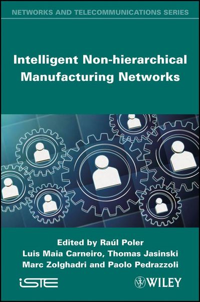 Produktbild: Intelligent Non-hierarchical Manufacturing Networks