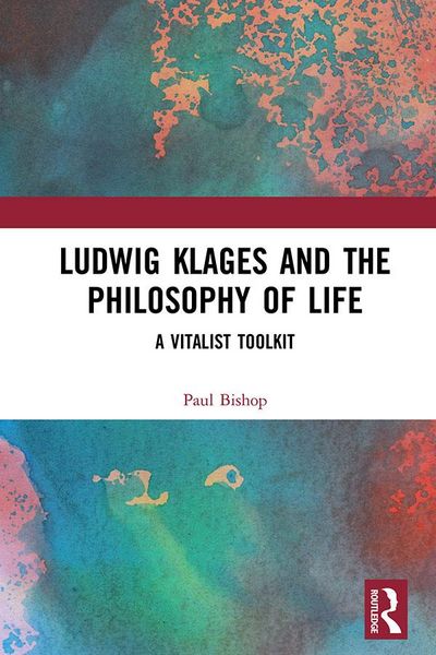 Produktbild: Ludwig Klages and the Philosophy of Life