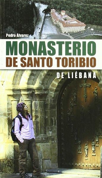 Produktbild: Monasterio de Santo Toribio de Li&eacute;bana