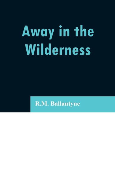 Produktbild: Away in the Wilderness
