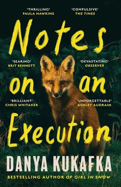 Notes on an Execution, Taschenbuch von Danya Kukafka, Orion Publishing Group, 978-1-4746-2597-5