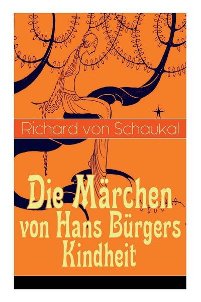 Produktbild: Die M&auml;rchen von Hans B&uuml;rgers Kindheit