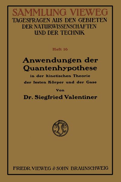 Produktbild: Anwendungen der Quantenhypothese in der kinetischen Theorie der festen K&ouml;per und der Gase