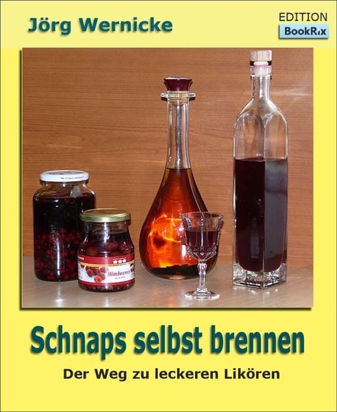 Produktbild: Schnaps selbst brennen