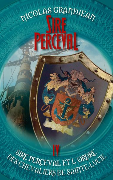 Produktbild: Sire Perceval et l'ordre des chevaliers de Sainte-Lucie