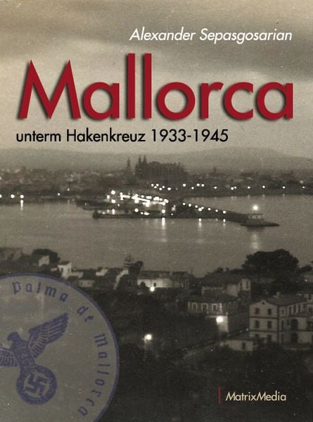 Produktbild: Mallorca unterm Hakenkreuz 1933-1945