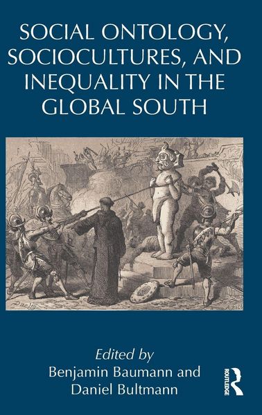 Produktbild: Social Ontology, Sociocultures, and Inequality in the Global South