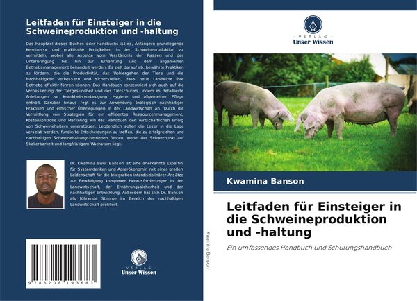 Leitfaden für Einsteiger in die Schweineproduktion und -haltung, Taschenbuch von Kwamina Banson, Verlag Unser Wissen, 9786208193683