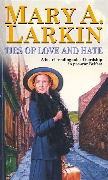 Produktbild: Larkin, M: Ties Of Love And Hate